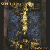 Sepultura - Chaos AD